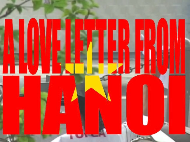 KL444444's "A LOVE LETTER FROM HANOI" Video