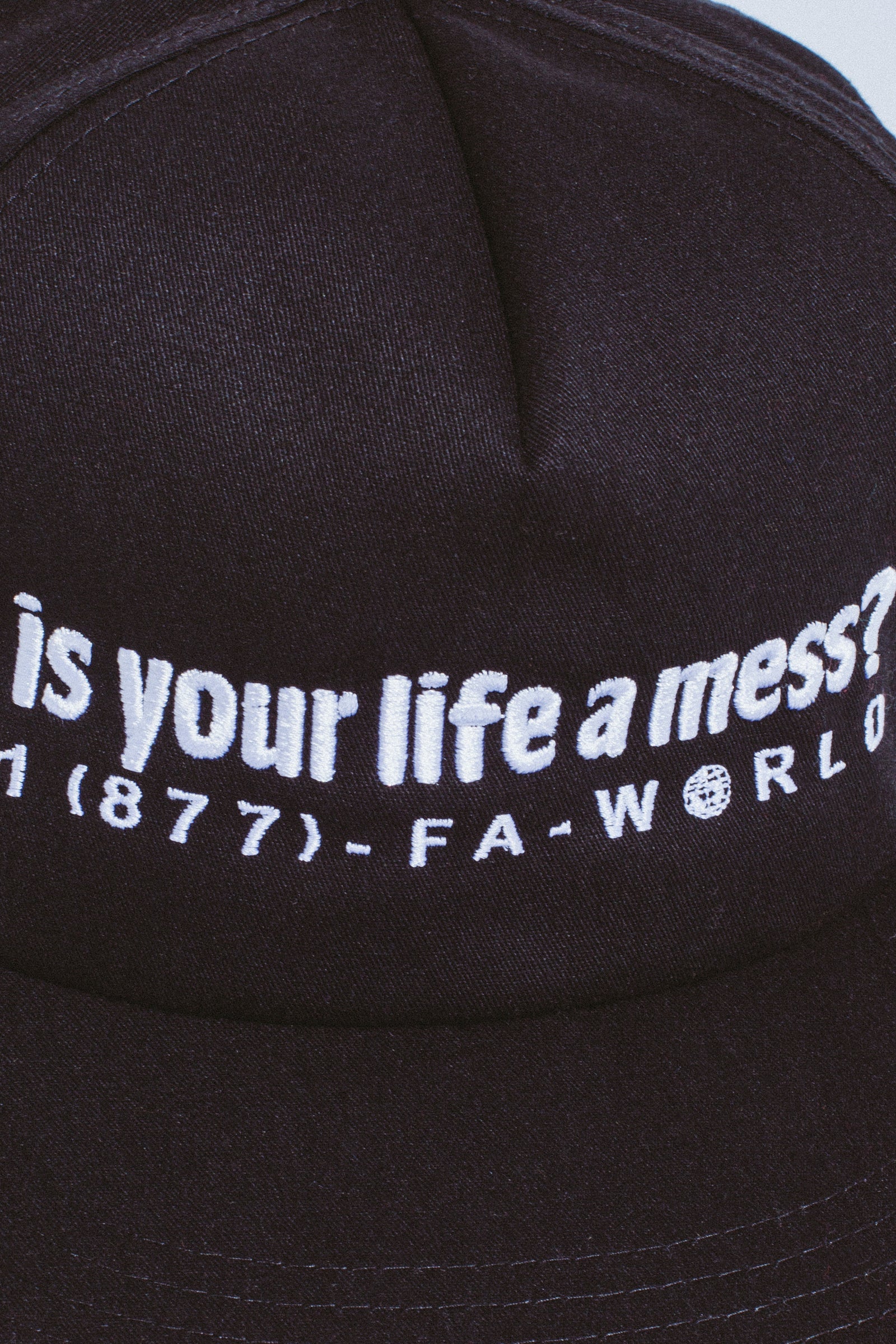 FA World Entertainment 'Is Your Life A Mess?' 6 Panel Snapback (Black)