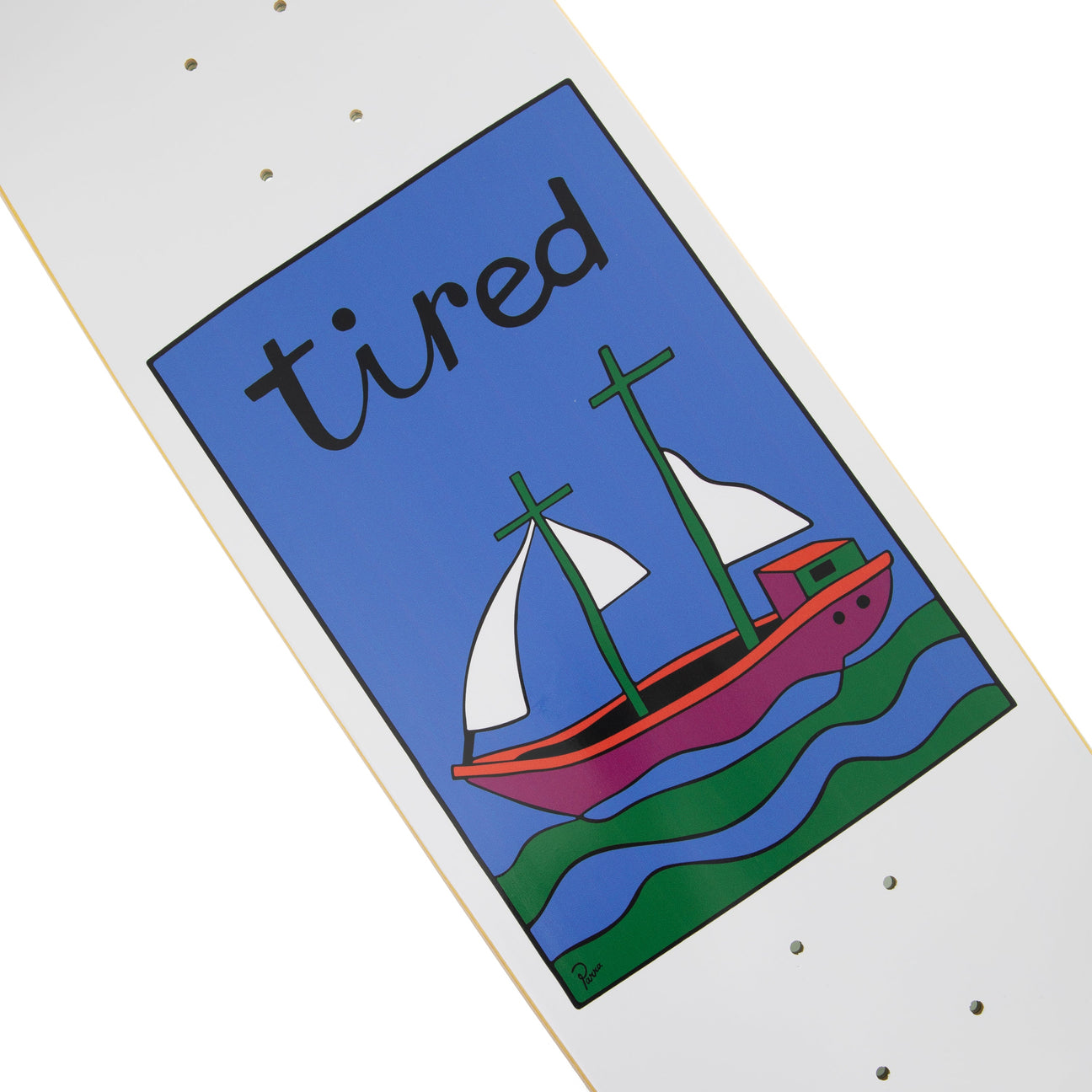 Tired Skateboards "The Ship Has Sailed" Skateboard Deck (9.0)