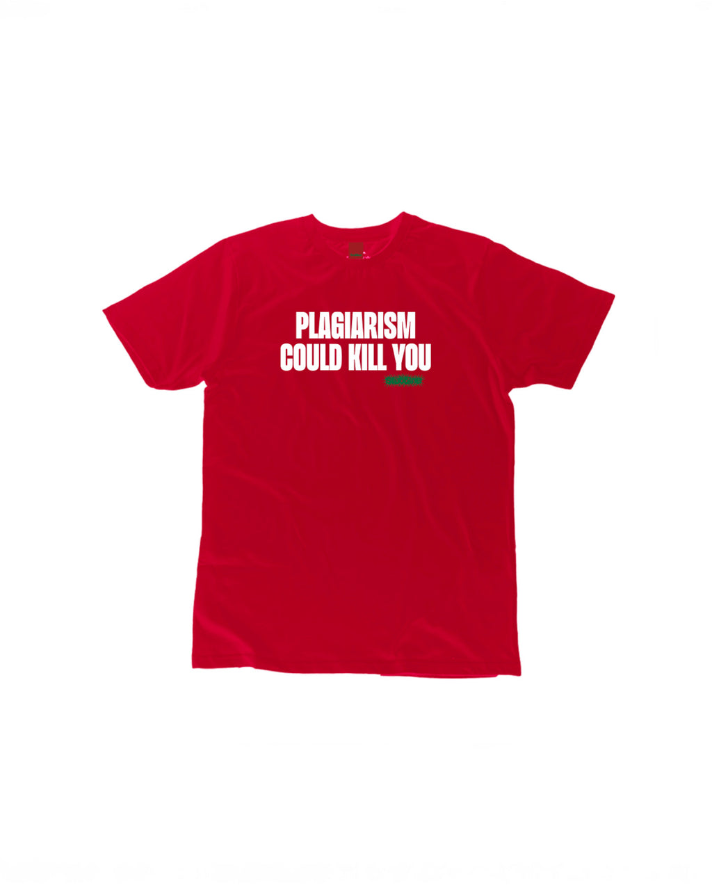 Stubbine 'Plagiarism Could Kill You' T-Shirt (Red)