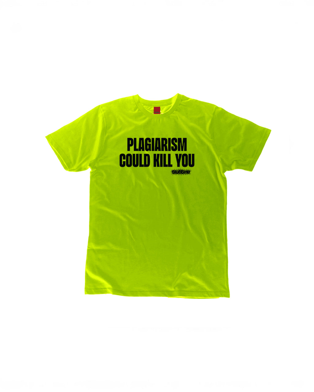 Stubbine 'Plagiarism Could Kill You' T-Shirt (Fluorescent #1)