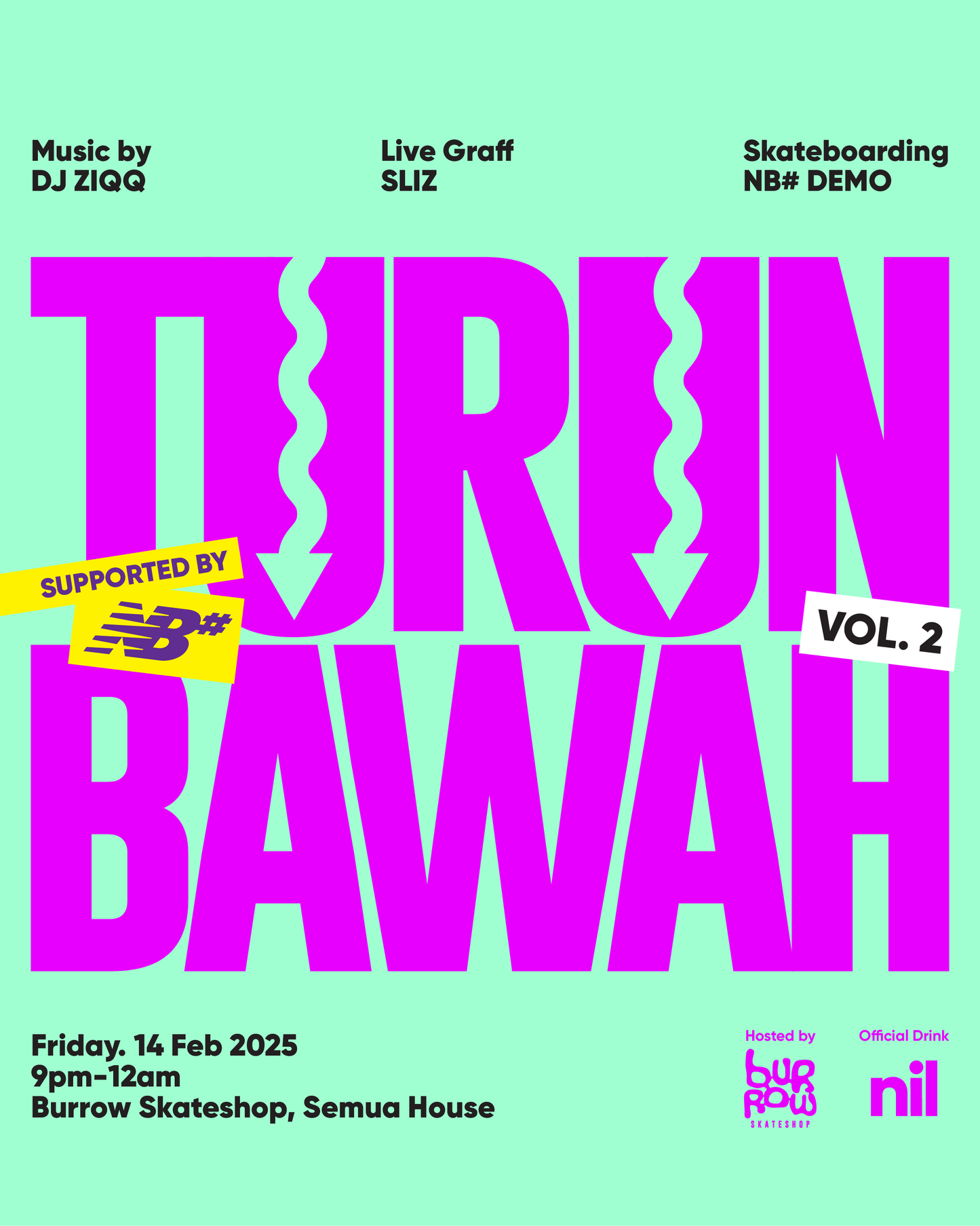 Turun Bawah Vol. 2 (Ticket) (21+)